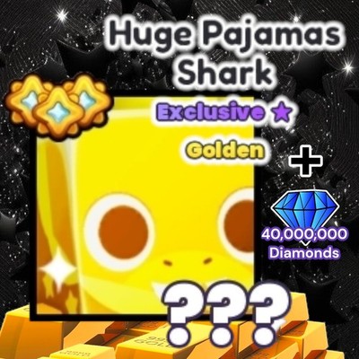 Golden HUGE Pajama Shark + 40 Million Diamonds. PS99
