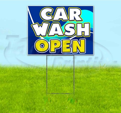 CAR WASH OPEN 18x24 Yard Sign WITH STAKE Corrugated Bandit USA BUSINESS ...