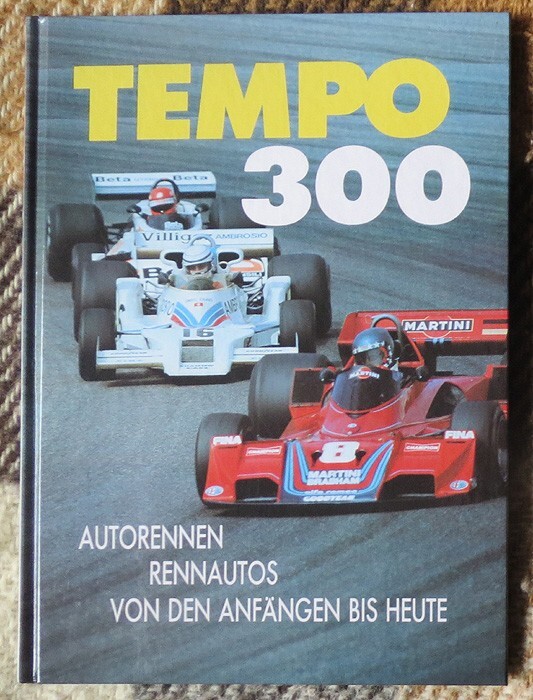 Tempo 300 - Autorennen - Rennautos Von Den Anfängen Bis Heute - Rolf