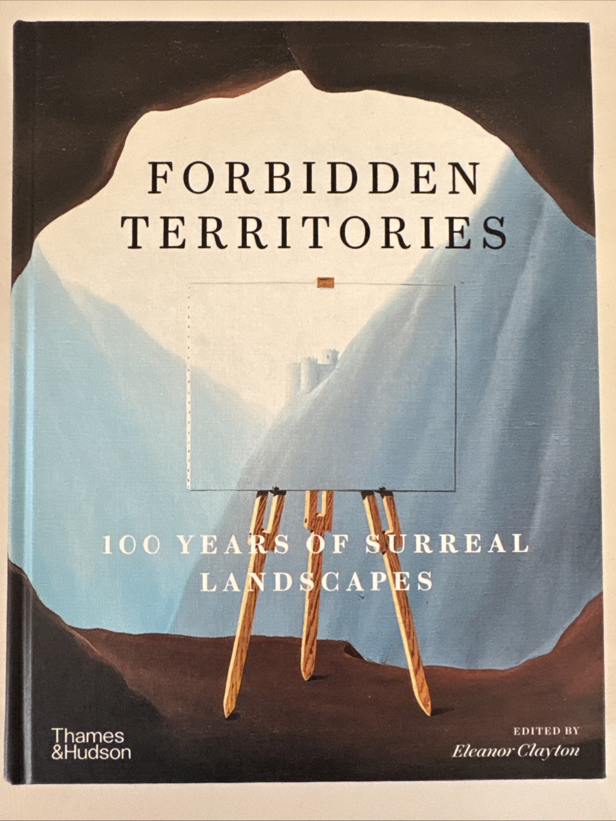 Forbidden Territories: 100 Years of Surreal Landscapes by
