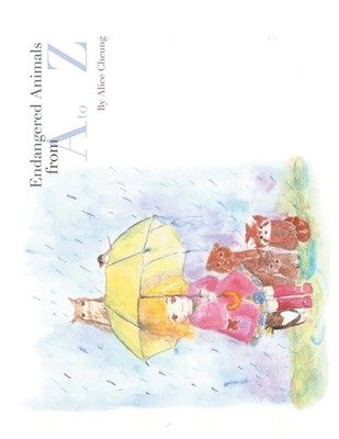 Endangered Animals from A to Z | Alice Cheung | Taschenbuch | Englisch | 2013