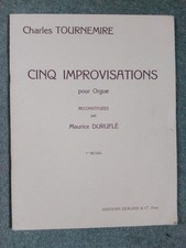 TOURNEMIRE, Charles 5 Improvisations, vol. 1 pour orgue. Partition.