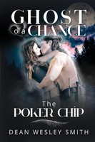 The Poker Chip Dean Wesley Smith Taschenbuch Englisch 2024 WMG Publishing, Inc.