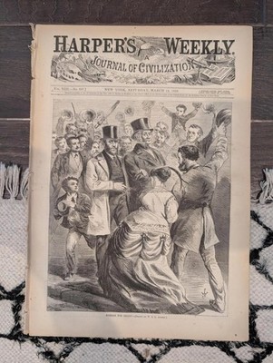 March 13 1869 Harper's Weekly, Washington D.C.,''Bogus Caesar,'' John Ruskin, Cuba