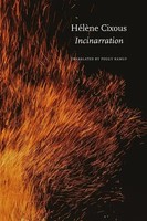 HéLèNe Cixous | Incinarration | Buch | Englisch (2026) | What Do We Carry?