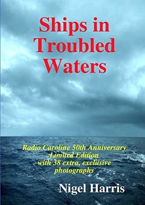 Ships in Troubled Waters, Harris, Nigel