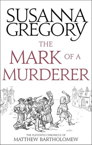 The Mark Of A Murderer by Susanna Gregory PAPERBACK - Image 3