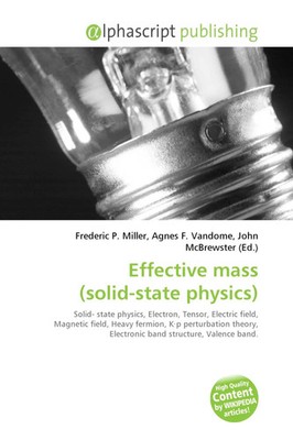 Frederic P. Miller (u. a.) | Effective mass (solid-state physics) | Taschenbuch