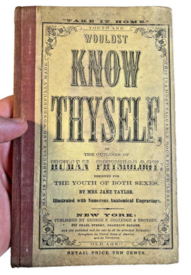 Antique 1858 Wouldst Know Thyself Human Physiology Book Jane Taylor Victorian