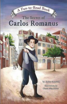 The Secret of Carlos Romanus by Min Hahar, Chana, Brand New, Free shipping in...