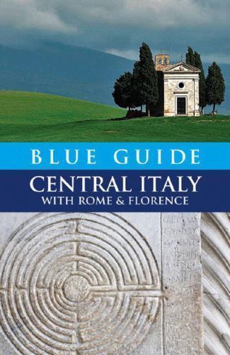 Blue Guide Central Italy with Rome and Florence by Alta Macadam and Ellen ...