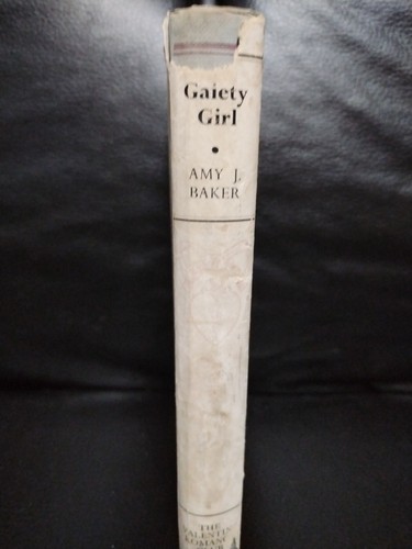 Antique book Gaiety Girl, Amy J Baker, The Valentine Romance Club, 1954, Hardc - Picture 3 of 4