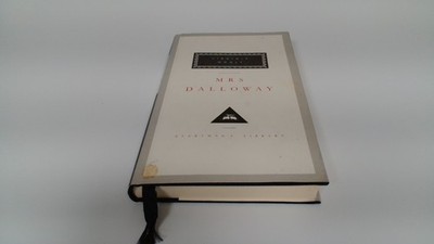 			Mrs Dalloway: Virginia Woolf (Everyman s Library Contemporary Cla		