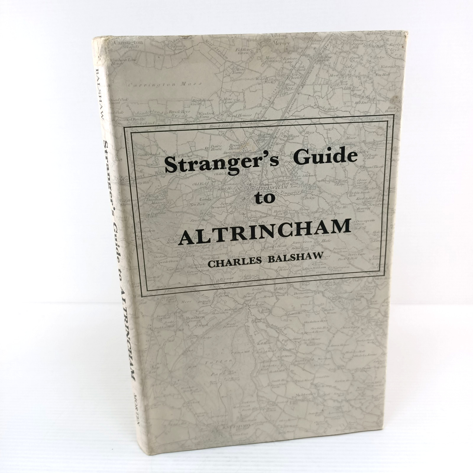 Stranger's Guide To Altrincham Charles Balshaw 1973 Reprint Local History Maps