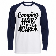 Camping Hair Baseball T-Shirt Funny Outdoor Lover Retro Humorous Gift