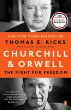 Churchill and Orwell: The Fight for Freedom - Paperback - GOOD