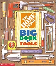 The Home Depot Big Book of Tools Hardcover Kimberly Weinberger