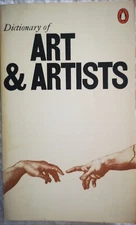 THE PENGUIN DICTIONARY OF ART AND ARTISTS by P & L Murray (paperback) VGC