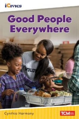 Cynthia Harmony Good People Everywhere (Taschenbuch) iCivics