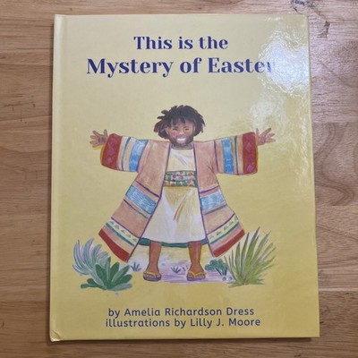 This is the Mystery of Easter By Amelia Richardson Dress Hardcover 2019