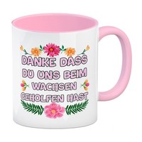 Danke Dass Du Uns Beim Wachsen Geholfen Hast Kaffeebecher In Rosa