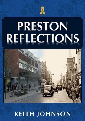 Preston Reflections | Keith Johnson | Englisch | Taschenbuch | Reflections
