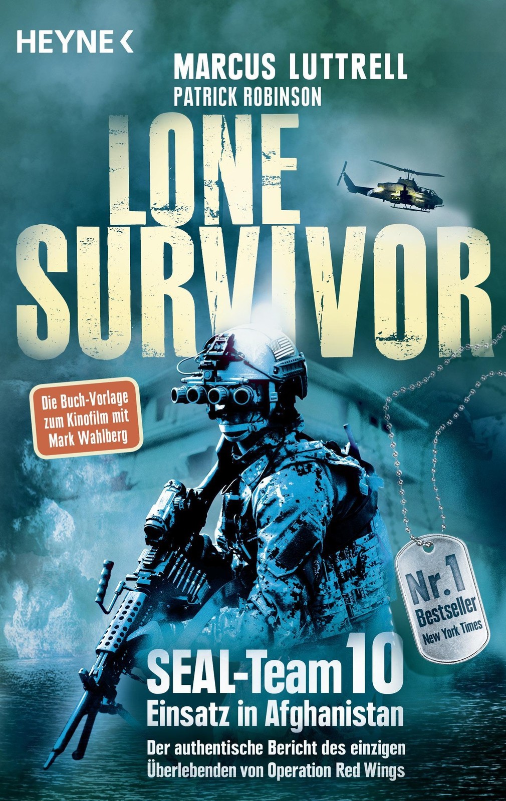 Lone Survivor: SEAL-Team 10 Einsatz in Afghanistan. Der authentische Bericht des einzigen Überlebenden von Operation Red Wings [Broschiert] [2014] Luttrell Marcus Robinson Patrick - Bild 3