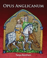 Tany Bentham - Opus Anglicanum A Practical Guide - Paperback - G245Z