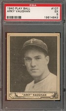 1940 Play Ball #107 Arky Vaughan HOF EX PSA 5 Pittsburgh Pirates 4843