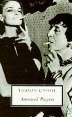 Answered Prayers: The Unfinished Nov..., Capote, Truman