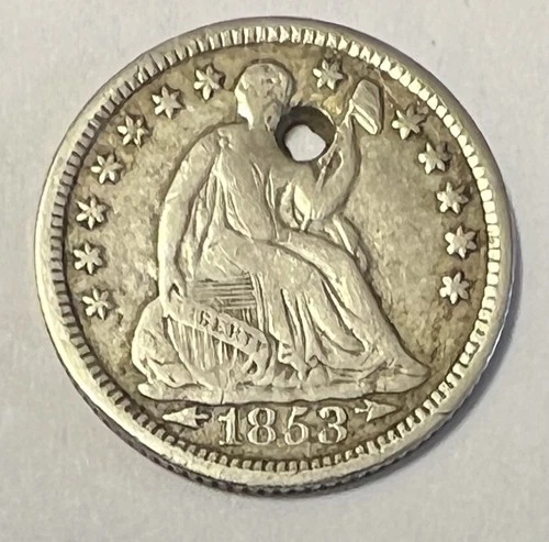 1853 Seated Liberty Half Dime Silver Holed  Lot 655