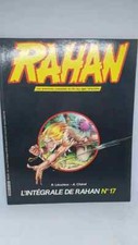 RAHAN / VAILLANT : RAHAN L'INTEGRAL #17 / AVRIL 1985 / CHERET - LECUREUX