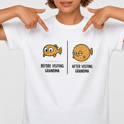 Before Visiting Grandma After Visiting Grandma Grandkids Gift T-Shirt