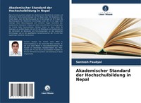 Akademischer Standard Der Hochschulbildung In Nepal Santosh Paudyal Taschenbuch