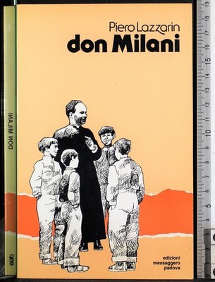 don milani un maestro un amico Lazzarin 8870265250