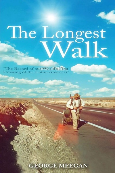 The Longest Walk George Meegan Taschenbuch Kartoniert / Broschiert Englisch 2021-image