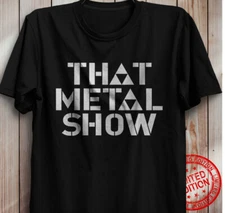 Talk show That Metal Show t shirt Eddie Trunk, Don Jamieson and Jim Florentine