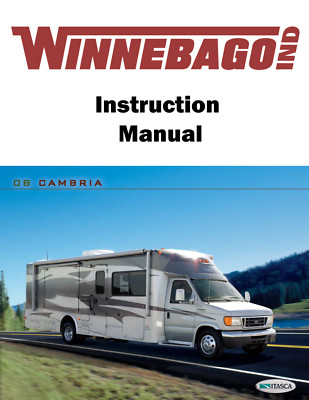 2008 Winnebago Cambria Home Owners Operation Manual User Guide Coil Bound