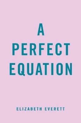 Elizabeth Everett A Perfect Equation (Taschenbuch)