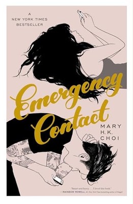 Emergency Contact by Choi, Mary H. K. Book The Fast Free Shipping