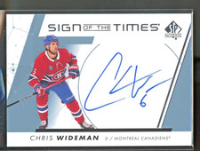 2022-23 SP Authentic CHRIS WIDEMAN Auto Sign Of The Times SOTT-CW Canadiens