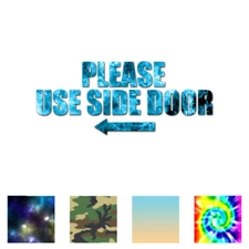 Please Use Side Door Left - Decal Sticker - Multiple Patterns & Sizes - ebn3557