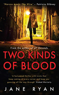 Two Kinds Of Blood: 2020 - Paperback NEW Ryan, Jane 01/09/2020