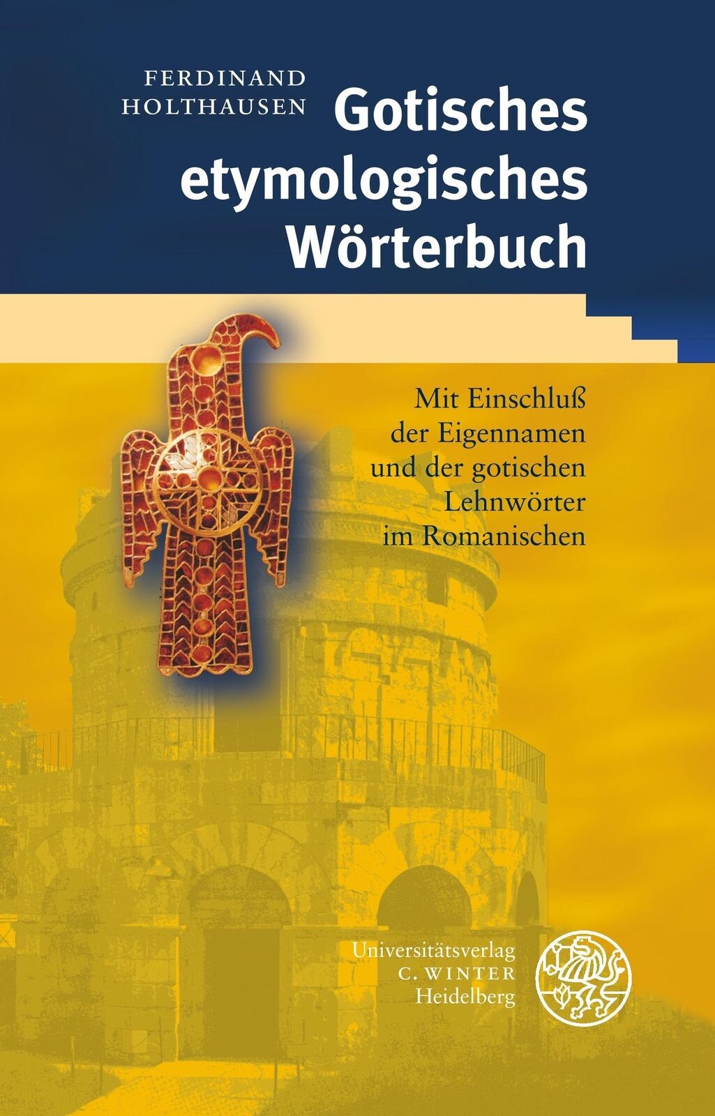 Thumbnail - Gotisches Etymologisches Wörterbuch | Ferdinand Holthausen |