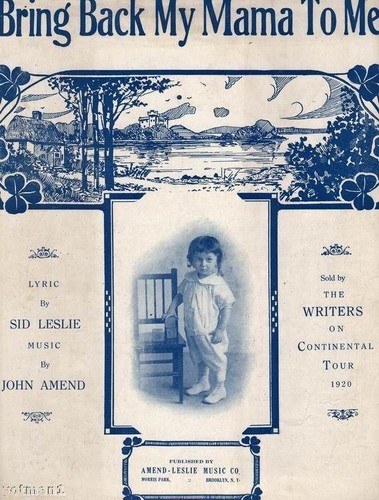 Bring Back My Mamma To Me - 1920 - Antike Noten