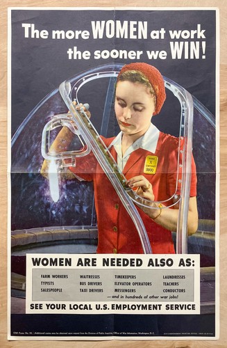 1943 The More Women At Work The Sooner We Win WWII Poster Rosie Riveter Original