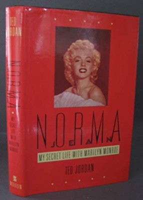 Norma Jean: My Secret Life With Marilyn Monroe by Jordan, Ted 0688091180