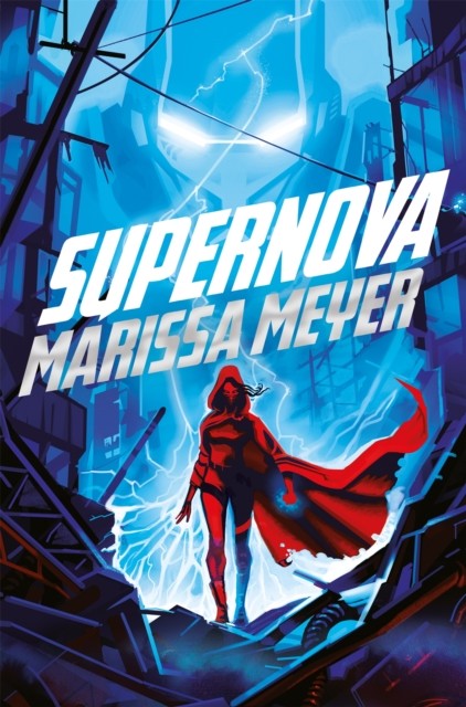 Supernova by Marissa Meyer (Paperback Book)