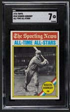 1976 Topps #342 - The Sporting News All Time All-Stars Rogers Hornsby SGC 7
