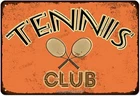 Tennis Club Vintage Tin Sign Wall Decor Metal Poster 8x12 Inch